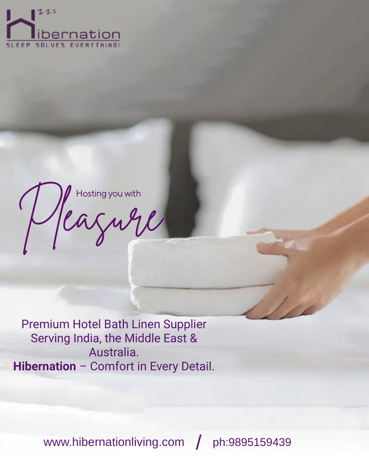 Premium Bed Linen, Bath Linen & Custom Hospitality Linen by Hibernation Global Living