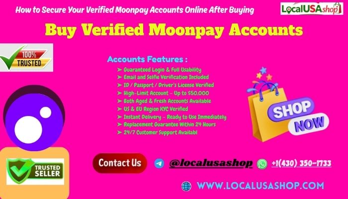 6 Top Websites to Purchase Buy Verified Moonpay Accounts in 2027